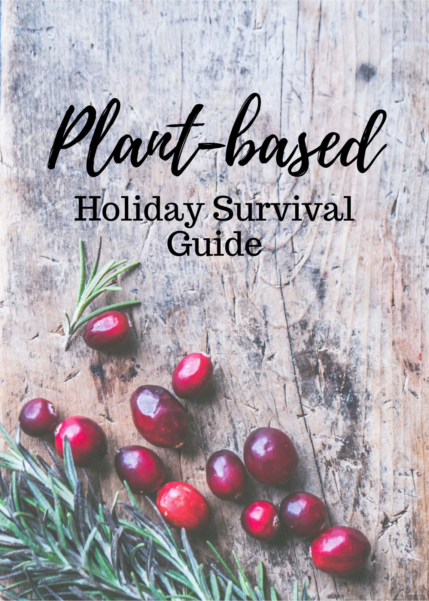 Plant-Based Holiday Survival Guide