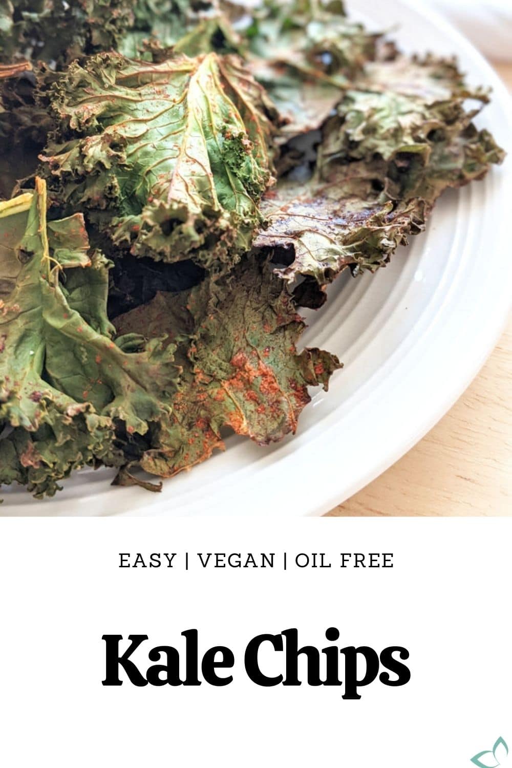 Easy Kale Chips (Oil Free) Health My Lifestyle