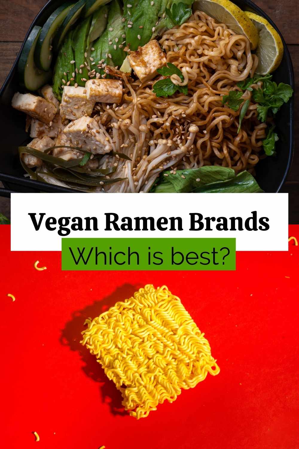 Is Ramen Vegan? Your Complete Guide