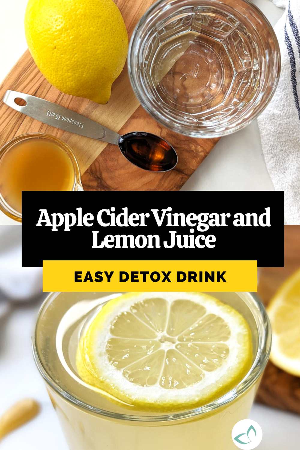 Apple Cider Vinegar and Lemon Juice Drink